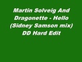 Martin Solveig And Dragonette Hello Sidney Samson Remix DD Hard Ed It mp3