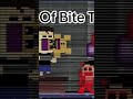 #fnaf the Bite of 83 nah, the bite of 38.