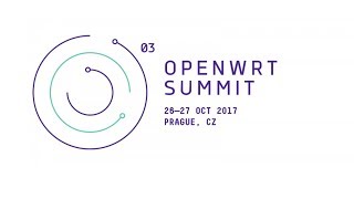 Panel: OpenWrt/LEDE Core Team Describes Future Goals and Responds to Questions - OpenWrt Summit 2017