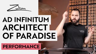 Zultan Cymbals - Niklas Müller - Architect Of Paradise