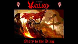 Deliver Us - Glory To The King (A tribute to Warlord)