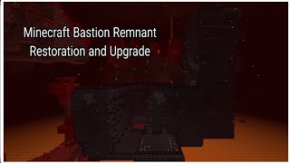 Bastion Remnant repair and upgrade