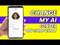 How to Change MY AI Gender on Snapchat | Change My AI Avatar in Snapchat (2023)