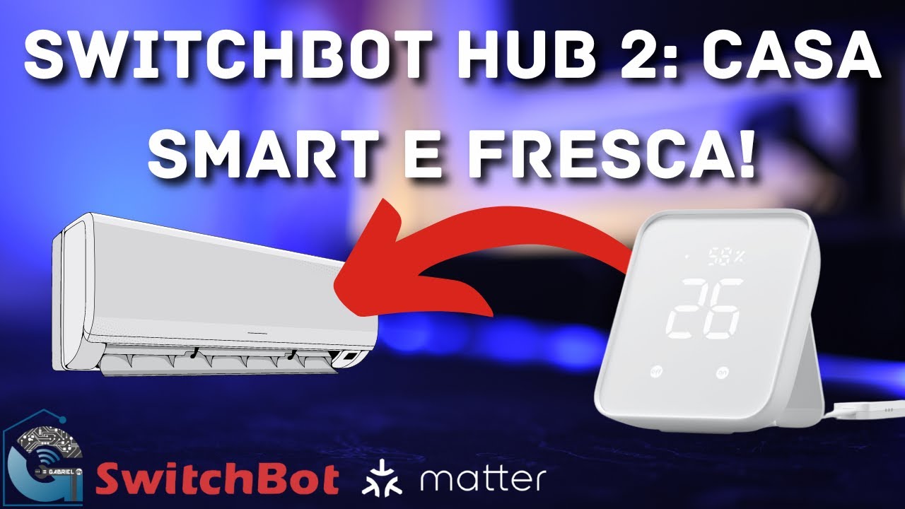 SwitchBot Hub 2 para controlo de ar condicionado! Compatível com Matter! 
