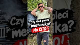 Czy ktoś poleci mechanika, na CITO? 🛠️🤣 #maczo #iness #furabezdachu #duet #discopolo