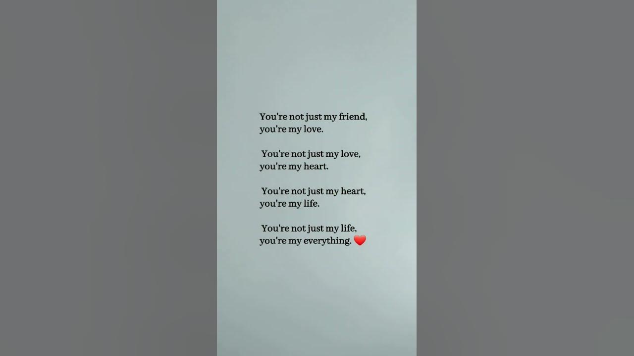 you-re-not-just-my-friend-you-re-my-love-love-relationship
