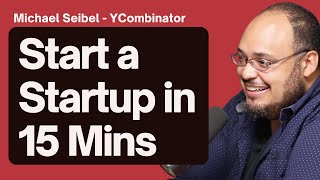 Learn how to start a Startup in 15 minutes  Michael Seibel