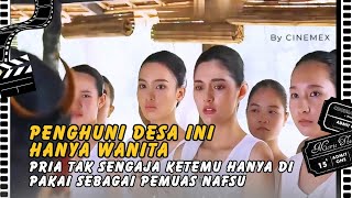 PULAU YANG ISINYA HANYA WANITA | film Thailand cinemex