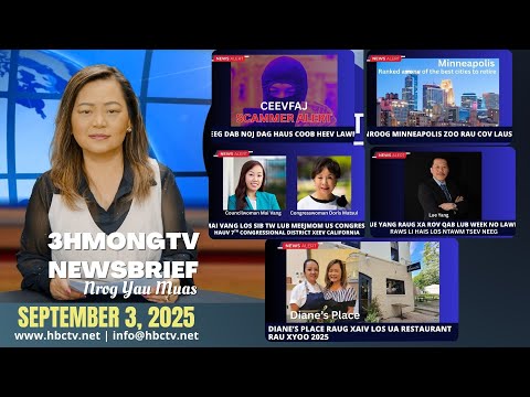 3HMONGTV Newsbrief September 3 2025 