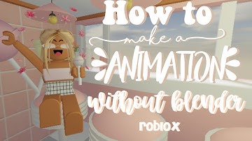 HOW TO MAKE AN ANIMATED INTRO *WITHOUT* BLENDER (READ DESCRIPTION) II roblox studio II auxoria ༉₊˚✧