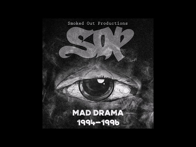 Smoked Out Productions - Mad Drama 94-96 EP (2019) 