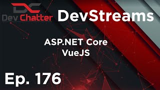 DevStreams Site - Twitch API - Separation of Concerns - Ep 176