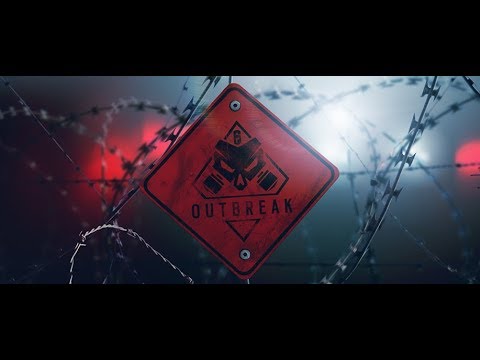 [PC] Rainbow Six Siege: OUTBREAK! - [PC] Rainbow Six Siege: OUTBREAK!