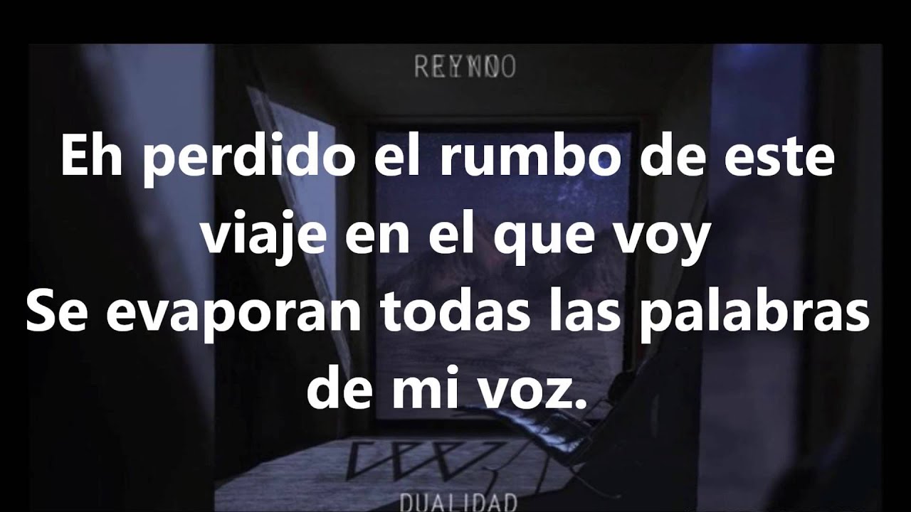 Guarda Dualidad - Reyno (letra) su YouTube Guarda Dualidad - Reyno (letra) su YouTube