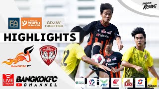 HIGHLIGHT FA THAI YOUTH LEAGUE U-18 2022/2023 : BANGKOK FC U-18 vs MUANGTHONG UNITED U-18