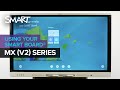 Getting started with the SMART Board MX (V2) series interactive display (2020)