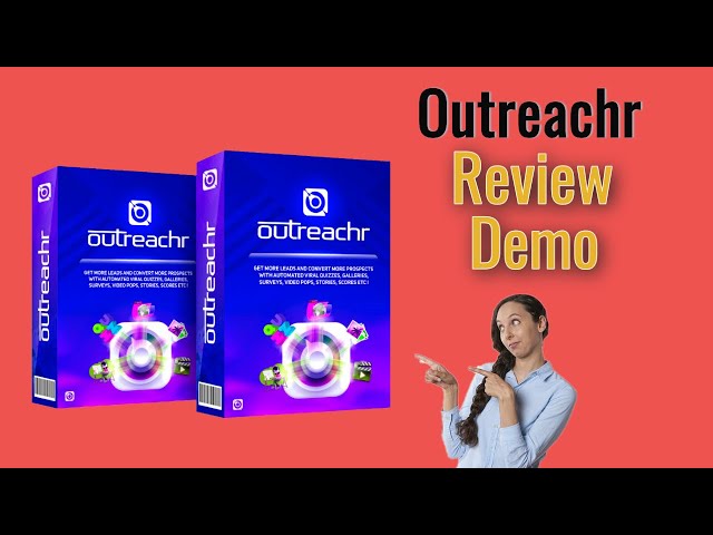 Outreachr Review with Bonuses and Demo | How To Use Outreachr To Make More Sales
