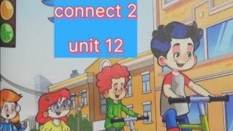 الوحده الاخيره( Go straight on )  unit 12 connect 2