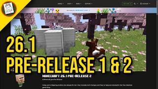 MOJANG SURPRISED US! 2 Updates in 1 Week (26.1 Pre-Release 1 & 2)
