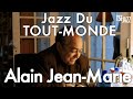 Capture de la vidéo Jazz Du Tout-Monde : Entretien Avec Alain Jean-Marie