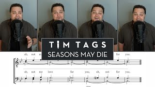Seasons May Die... @TimWaurickMusic
