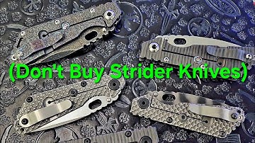 Watch This Before Buying A Strider Knife!