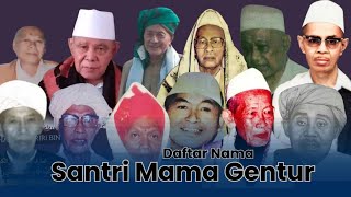 Santri Mama Gentur yang menjadi Ulama Besar