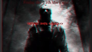 Friday the 13th the game - Offline bots gameplay - Part 4 Jason, Part 7 Jason
