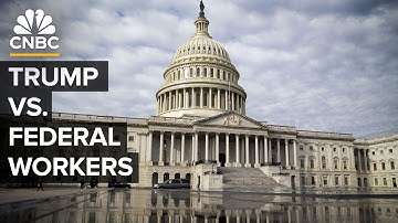 Why Trump Wants To Fire Federal Workers