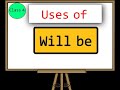 🔴 Uses of | Will be | Free English language course 100%Free for all #willbe #englishgrammar #basic