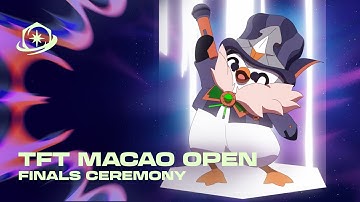 Finals Ceremony | TFT Macao Open   Teamfight Tactics