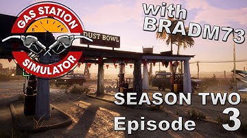 GAS STATION SIMULATOR - SEASON 2 - Episode 3 - Opening the Garage!!