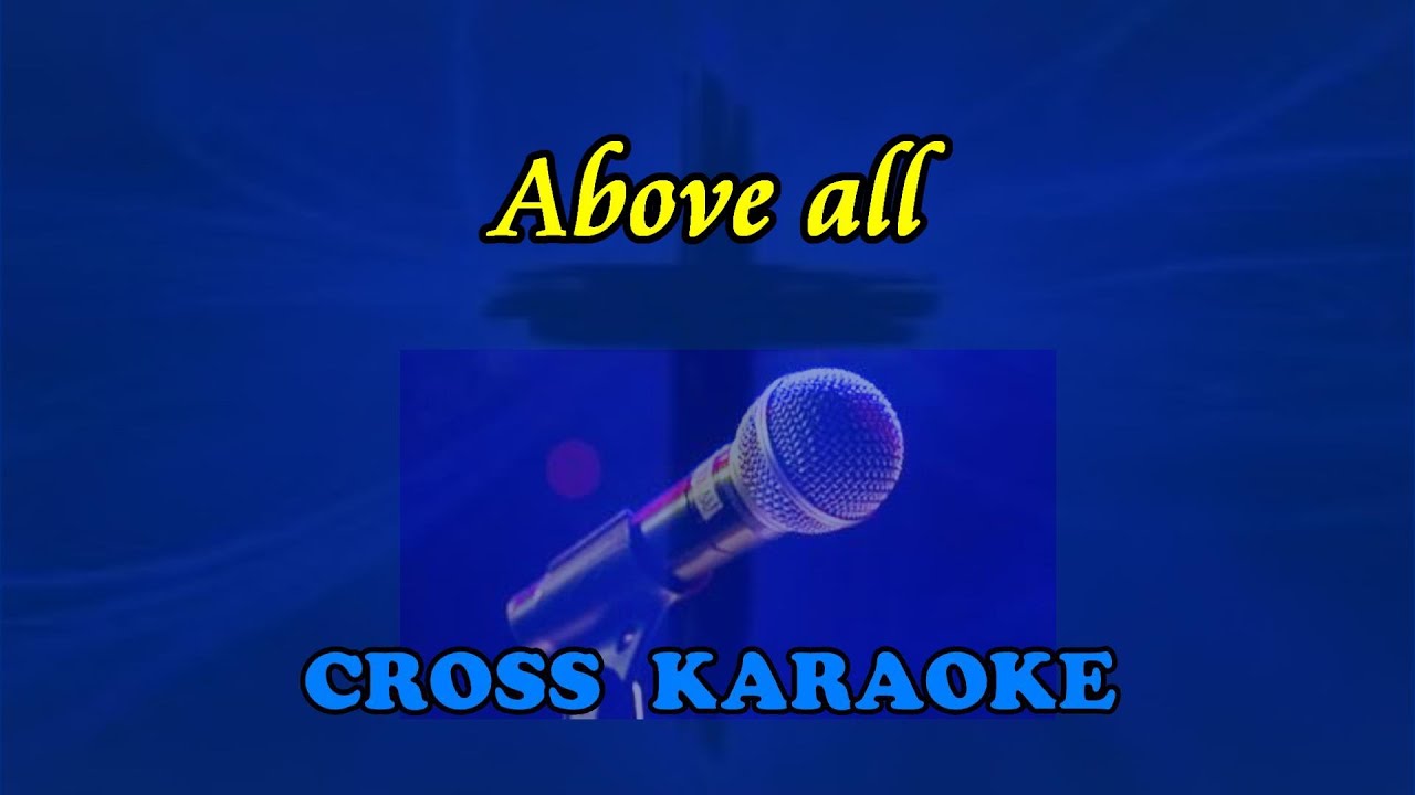 Michael W. Smith - Above All - Karaoke, good quality backing by Allan Saunders