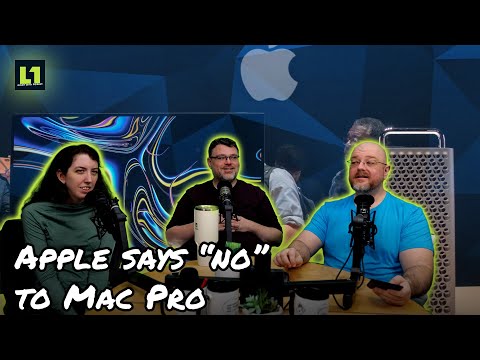 The Level1 Links With Friends Show November 26 2025 Apple Says No To Mac Pro