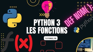Comprendre facilement les fonctions en python