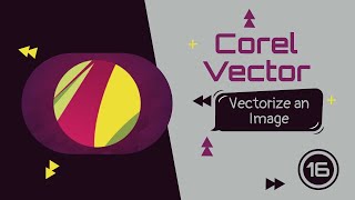 Corel Vector: Import & Vectorize Image