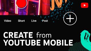 How to Create on YouTube: Videos, Shorts, Mobile Live Streaming, & Posts from your phone by YouTube Creators 572,115 views 7 months ago 2 minutes, 59 seconds