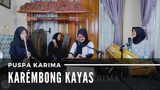 Puspa Karima - Karembong Kayas - Lagu Sunda (LIVE)