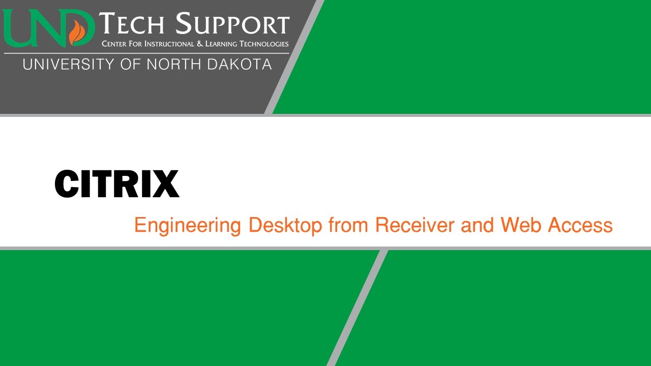 Citrix: Accessing the Engineering Lab Virtual Desktop