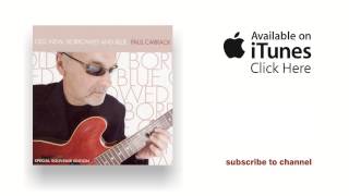 Paul Carrack - What's Going On - Old, New, Borrowed & Blue chords