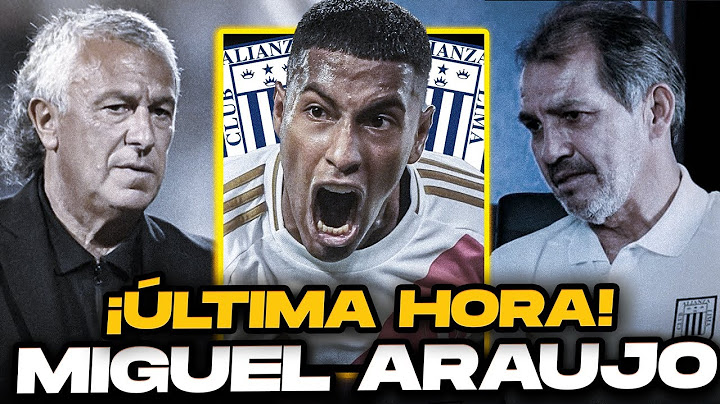 ¡ÚLTIMA HORA! Alianza Lima y el giro INESPERADO con Miguel Araujo