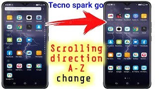 Tecno spark go scrolling direction A-Z change Kaise Kare |how to change menu style in tecno spark go