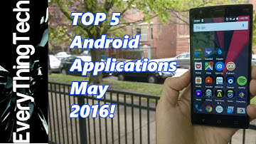 Top 5 Android Apps May 2016