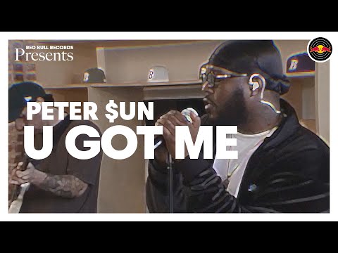 Red Bull Records Presents: Peter $un "U Got Me"