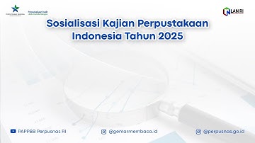Sosialisasi Pelaksanaan Kajian Perpustakaan Indonesia Tahun 2025