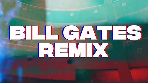 BILL GATES REMIX MP4 (Feat. SLIME53, BABO HECK, KOZEE & HELLA VINCE) 