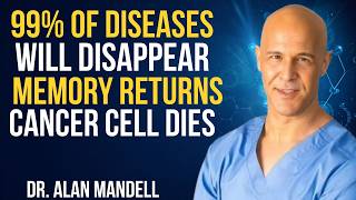 Nobel Prize-Winning Doctor Reveals: Eat THESE Daily to Live to 100 | Dr. Alan Mandell