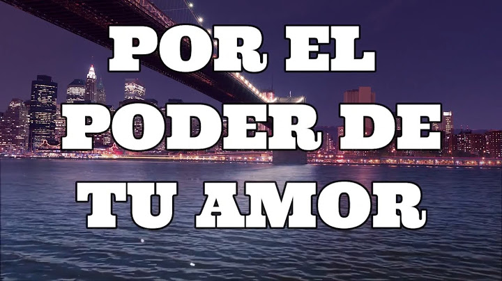 EL PODER DE TU AMOR / INGRID ROSARIO (LETRA)