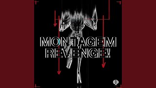 Montagem Revenge! - DJ WL7, Mc Brunyn