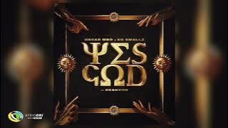 Oscar Mbo and KG Smallz - Yes God  (Original Mix) [Feat. Dearson]